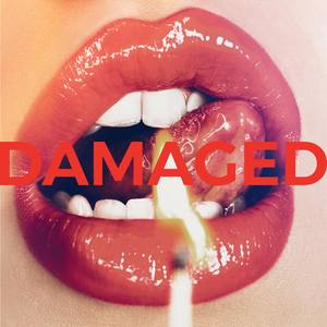 Damaged