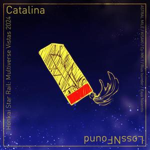 Catalina (feat. CY-Mk.1 & Rius Isonder) (LossNFound ver.)