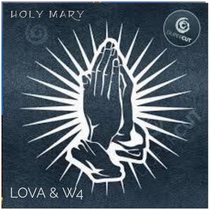 HOLY MARY (feat. W4)