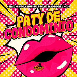 Paty de Condominio (Explicit)