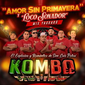 Amor sin primavera - Loco soñador (Mix yaguaru)