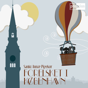 Forelsket i Kobenhavn (arr. E. Pedersen for choir and chamber ensemble)
