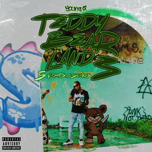 Teddy Bear Land 3 (Explicit)