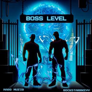 Boss Level (feat. RockstarrKevv)