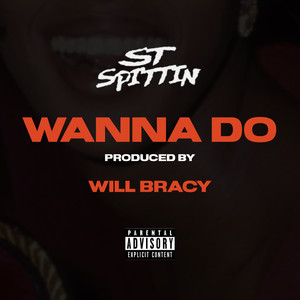 Wanna Do (Explicit)