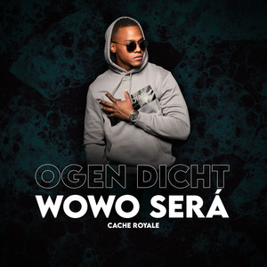 Ogen Dicht (Wowo Será)