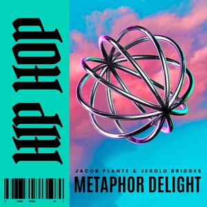 Metaphor Delight (feat. Jerold Bridges)