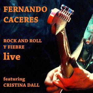 Rock And Roll y Fiebre (Live)