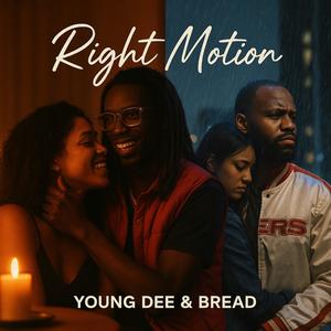 Right Motion (feat. Bread209)