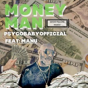 Money Man (feat. MANU. V) [Explicit]