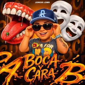 Boca Y Cara (feat. Minayapunto5) (Explicit)