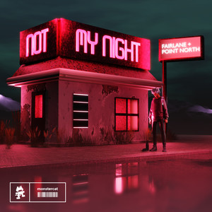 Not My Night (Explicit)