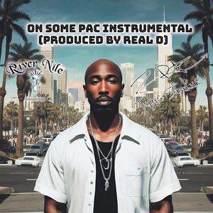 On Some Pac (Instrumental)