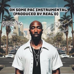Real D - On Some Pac (Instrumental)