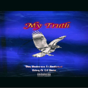 My Truth (Explicit)