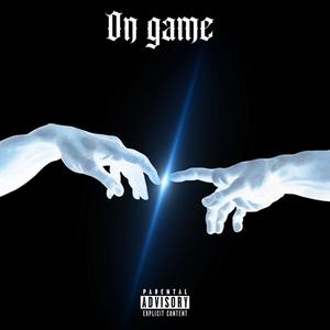 ON GAME (Explicit)