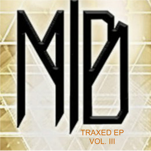 Traxed EP, Vol. 3