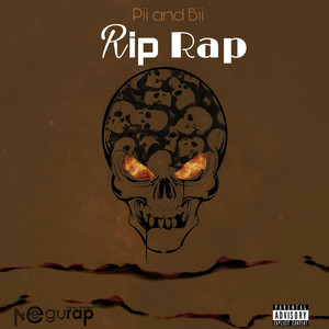 Rip Rap (Explicit)