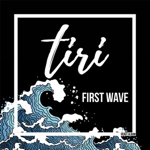 First Wave