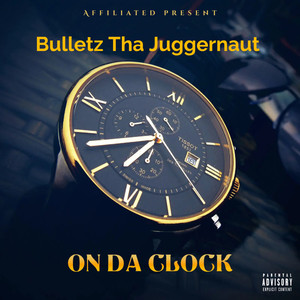 On Da Clock (Explicit)