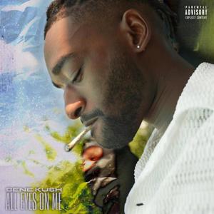 All Eyes ON ME #1 (Explicit)