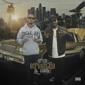 StreetLife (feat. Lil Cuete) [Explicit]