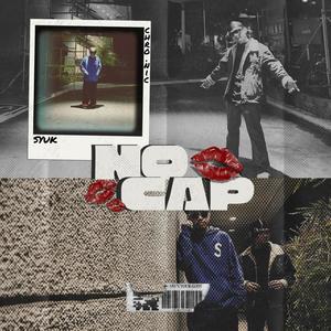 no cap (feat. Chronic) [Explicit]