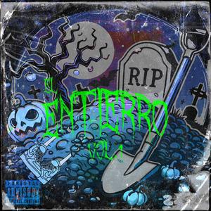 El Entierro (Vol.1) (Explicit)