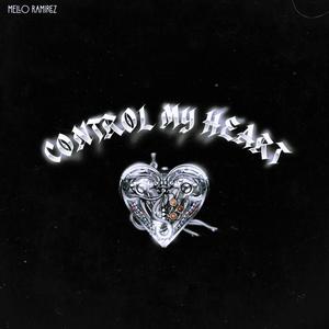 Control my heart (Reimagined Version)