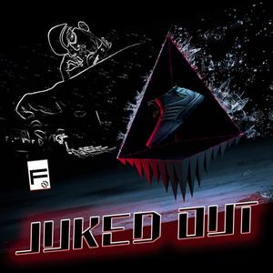 Juked Out (Explicit)