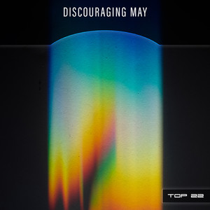 Discouraging May Top 22