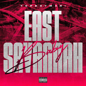 East Savannah Baby (Explicit)