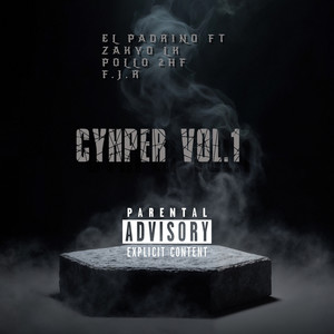 Cyhper Vol.1 (Explicit)