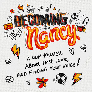 Becoming Nancy (Original UK Cast Recording)