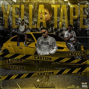 Yella Tape (Explicit)