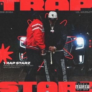 Trap Starz (feat. Lil Jairmy) (Explicit)