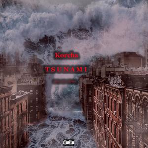 Tsunami (Explicit)