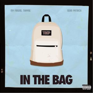 In the Bag (Explicit)