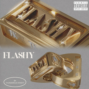 Flashy (Explicit)