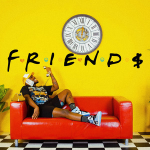 Friends (Explicit)