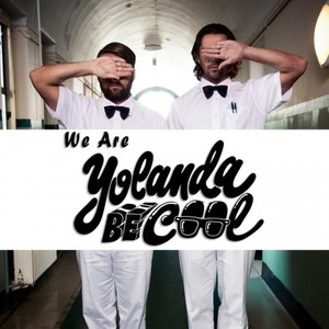 We Are Yolanda Be Cool