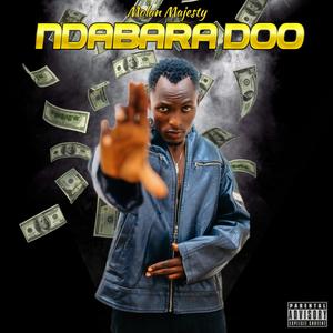 Ndabara Doo (Explicit)