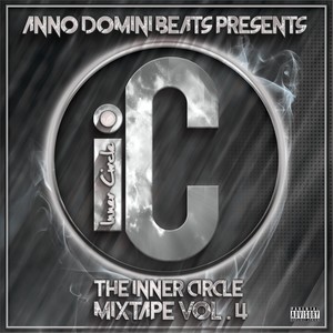 The Inner Circle Mixtape, Vol. 4 (Explicit)