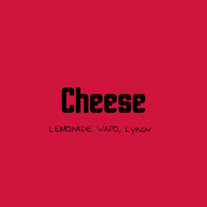 Cheese (Explicit)