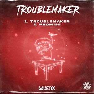 Troublemaker