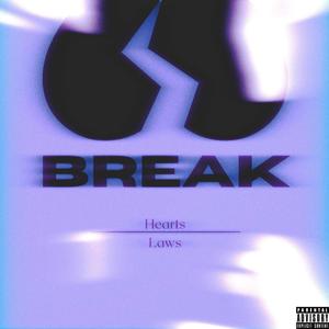 Hearts Like Laws (Explicit)