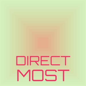 Direct Most