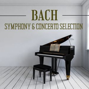 Bach Symphony & Concerto Selection