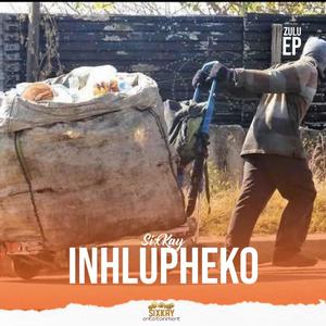 Inhlupheko : The Zulu Ep