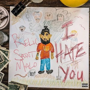 I Hate You(feat. Lyla Rose) (Explicit)